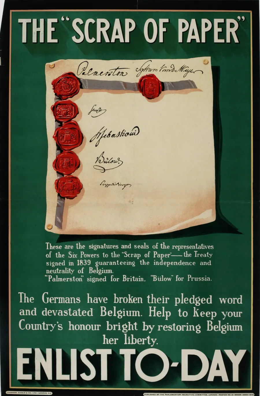 A British recruiting poster of 1914, 'The Scrap of Paper', showing the 1839 treaty that guaranteed Belgium's neutrality