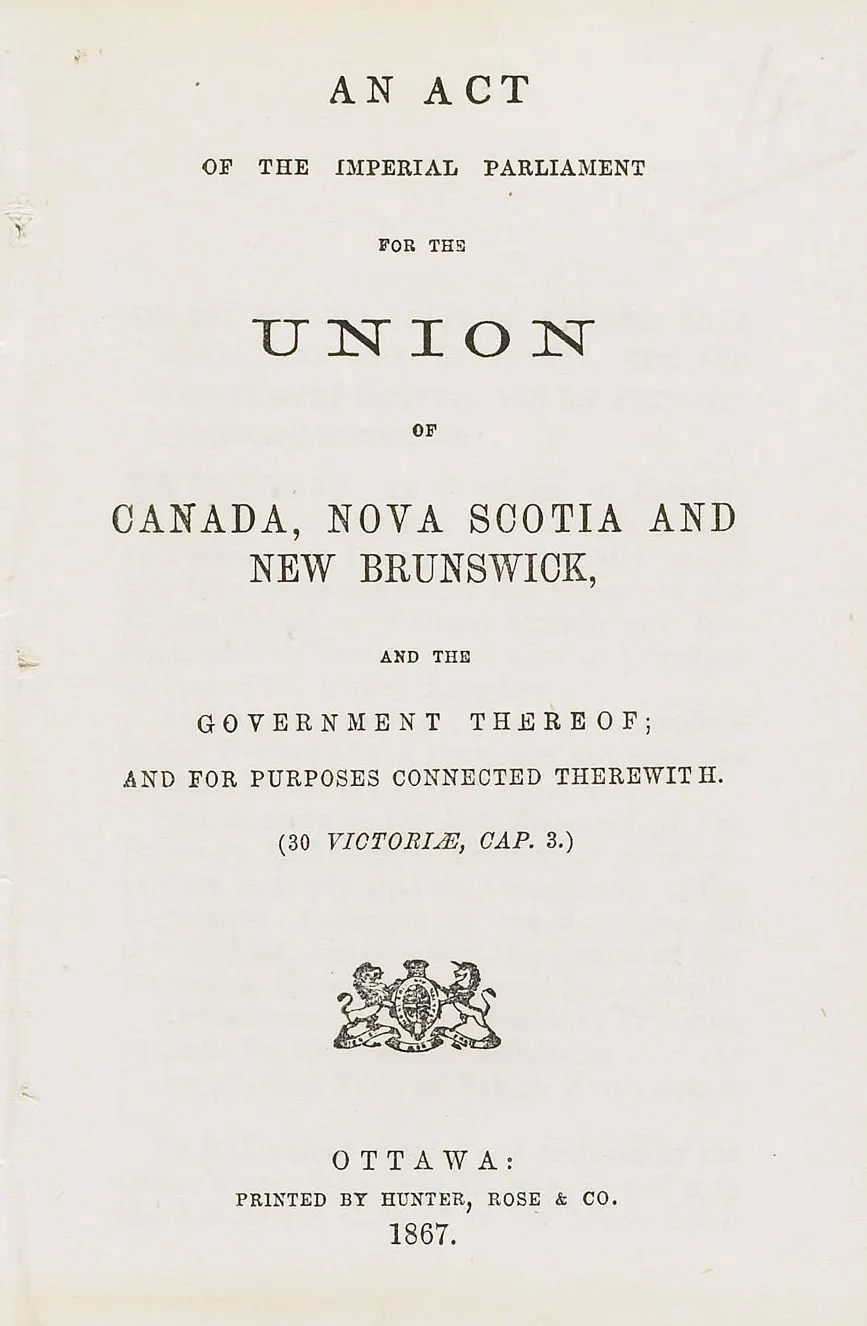 The front page of a copy of the British North America Act printed in Ottawa, 1867.