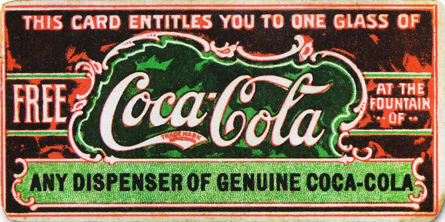 A card for a free glass of Coca-Cola from about 1888, believed to be the first coupon ever.