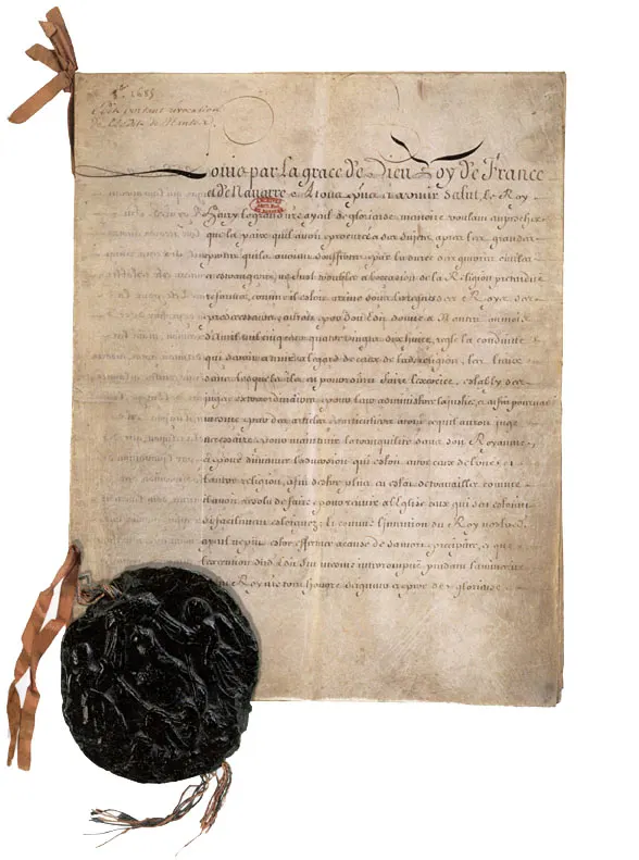 The Edict of Fontainebleau of 1685, revoking the Edict of Nantes.