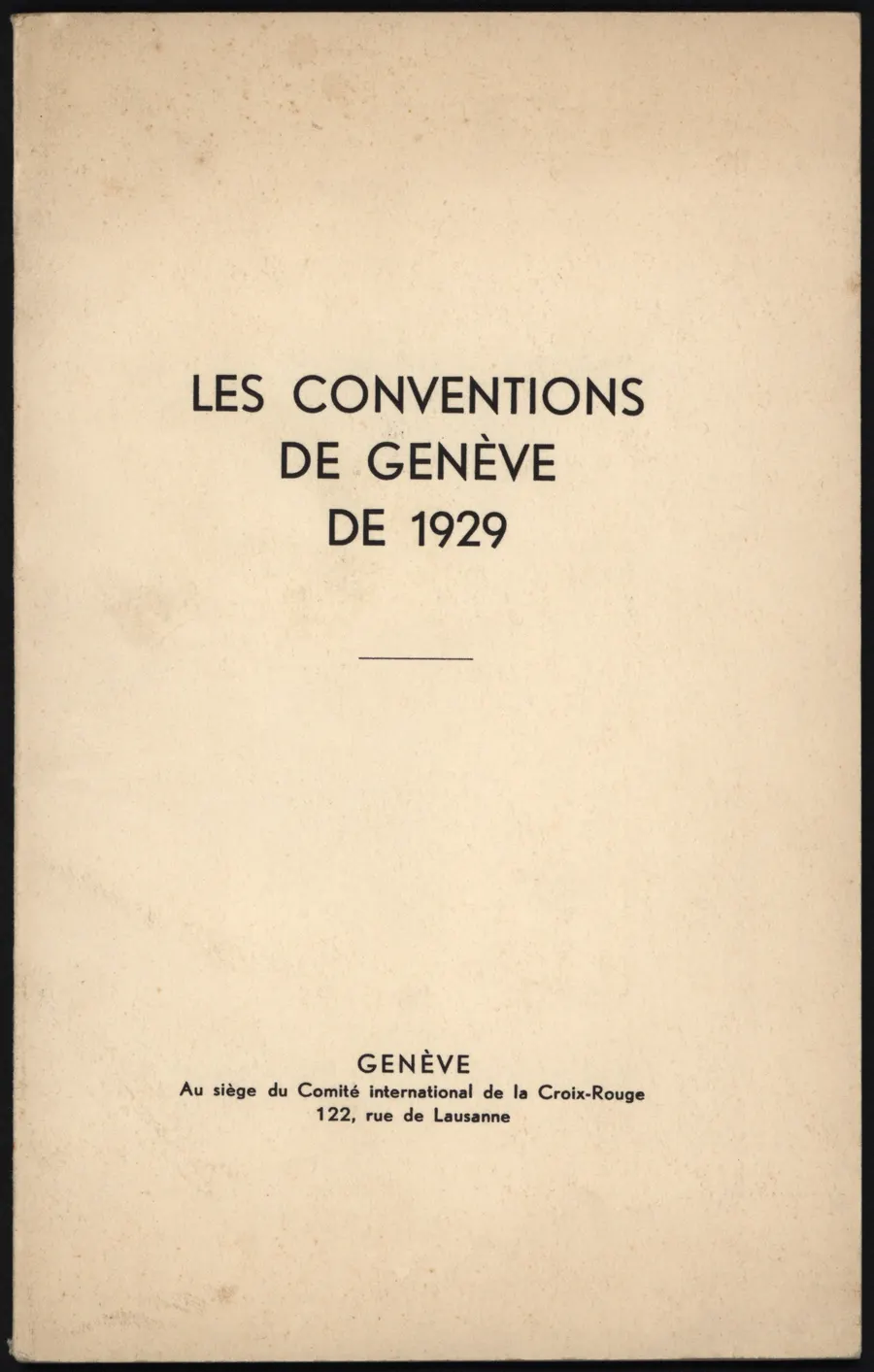 The cover of the Geneva conventions of 1929, published by the International Committee of the Red Cross, from Archives New Zealand