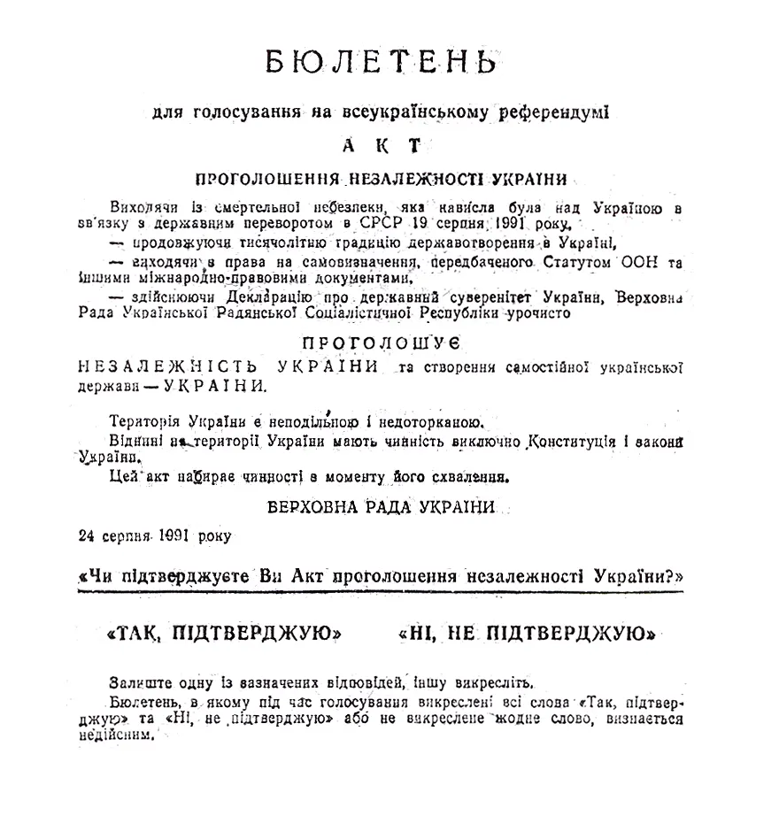 The ballot paper for the all-Ukrainian referendum, asking voters to confirm the Act of Declaration of Independence.